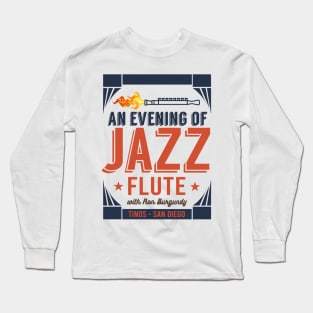 Ron Burgundy's Evening of Jazz Flute Long Sleeve T-Shirt